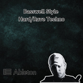 Basswell Style - Hard/Rave Techno Tutorial