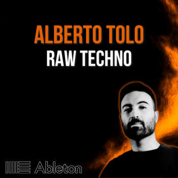 Alberto Tolo Style - Raw Techno Tutorial