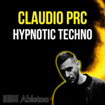 Claudio PRC - Hypnotic Techno Tutorial