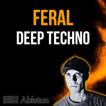 Feral - Deep Techno Tutorial