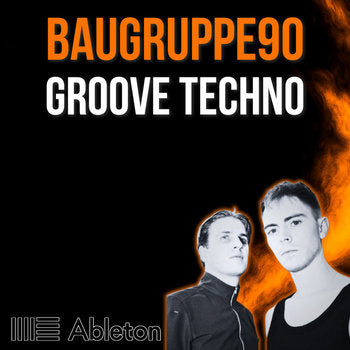 BAUGRUPPE90 - Groove Techno Tutorial