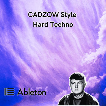 CADZOW Style - Hard Techno Tutorial