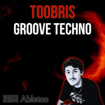 Toobris Style - Groove Techno Tutorial