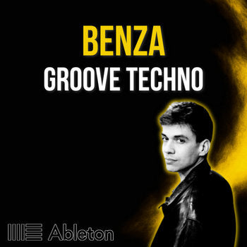 Benza Style - Groove Techno Tutorial