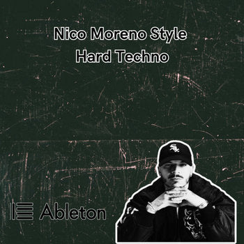Nico Moreno Style - Hard Techno Tutorial